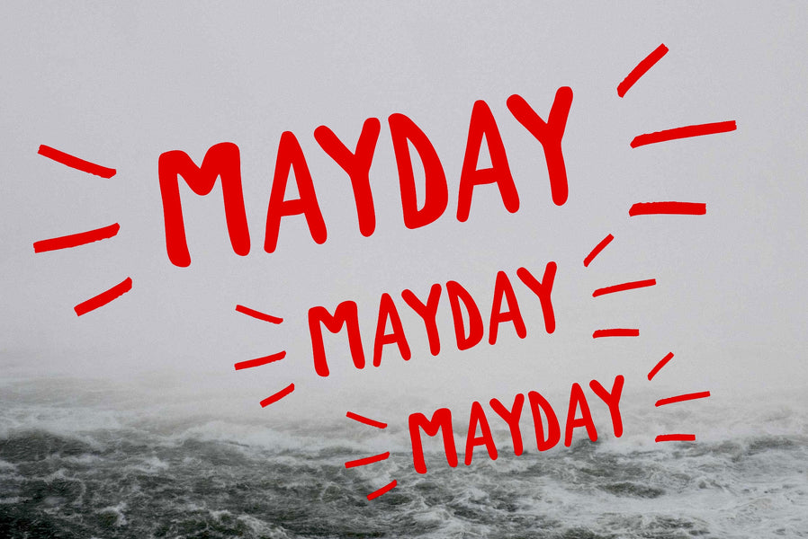 May Day Mix UP ...  MAYDAY