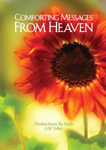 Load image into Gallery viewer, Book: Comforting Messages From Heaven - Book / Journal